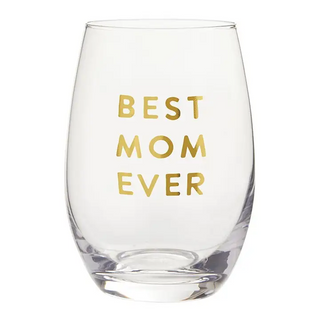 Stemless Wine Glass - Best Mom Ever