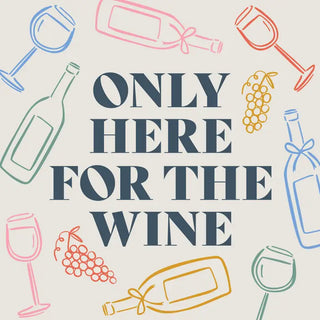 Funny Party Cocktail Napkins | For the Wine