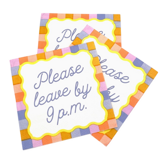 Festive Party Funny Napkins | Please Leave By 9P.M.